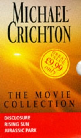 The Movie Collection: Disclosure / Rising Sun / Jurassic Park by Michael Crichton