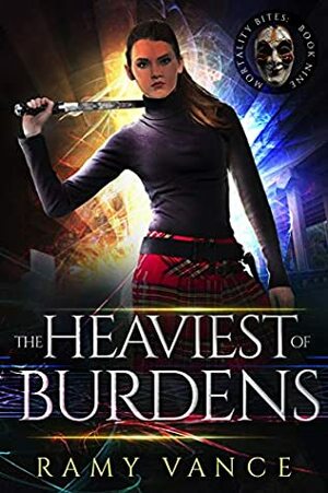 The Heaviest of Burdens by Jenn Mitchell, Ramy Vance (R.E. Vance)