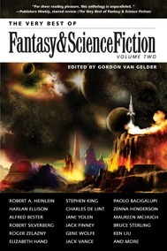 The Very Best of Fantasy & Science Fiction: Sixtieth Anniversary Anthology by Gordon Van Gelder