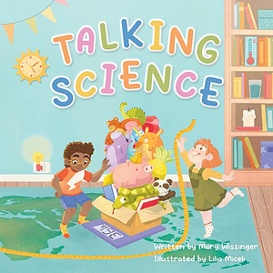 Talking Science by Mary Wissinger
