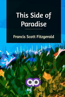 This Side of Paradise by F. Scott Fitzgerald