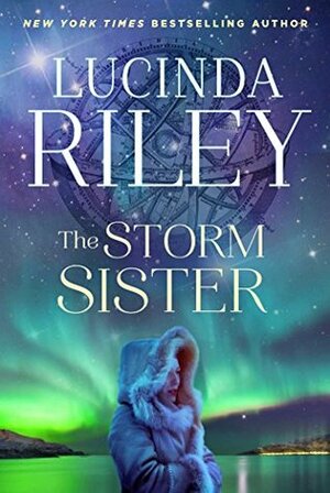 The Storm Sister by Lucinda Riley