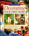 Decorating Your First Home by Caroline Atkins