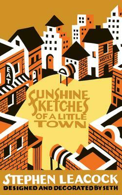 Sunshine Sketches of a Little Town by Stephen Leacock, Seth