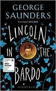 Lincoln in the Bardo by George Saunders