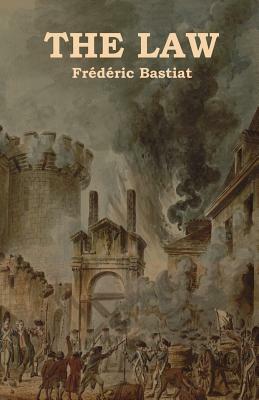 The Law by Frédéric Bastiat