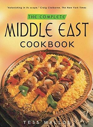 The Complete Middle East Cookbook by Tess Mallos