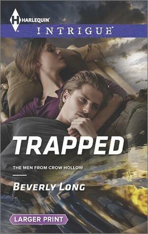 Trapped by Beverly Long