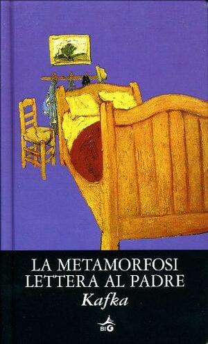 La metamorfosi/ Lettera al padre by Franz Kafka