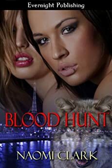 Blood Hunt by Naomi Clark