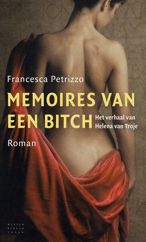 Memoires van een Bitch by Els van der Pluijm, Francesca Petrizzo