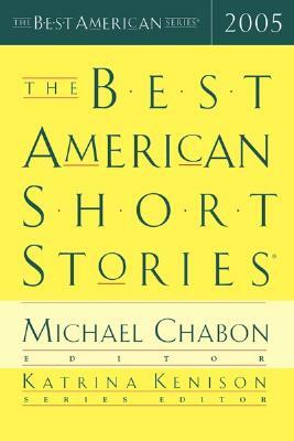 The Best American Short Stories 2005 by Katrina Kenison