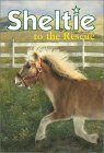 Sheltie to the Rescue by Peter Clover