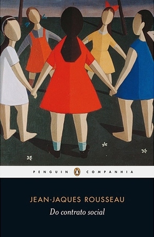 Do Contrato Social ou Princípios do Direito Político by Jean-Jacques Rousseau, Eduardo Brandão