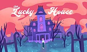 The Lucky House by Cindy Paul