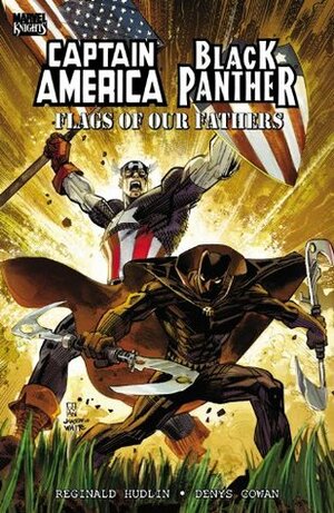 Captain America/Black Panther: Flags of Our Fathers by Reginald Hudlin, Denys Cowan