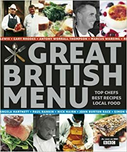 Great British Menu Traditional Recipes by Paul Rankin, Nick Nairn, Angela Hartnett