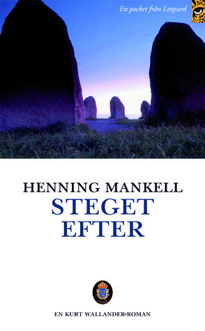 Steget efter by Henning Mankell