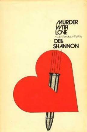 Murder with Love by Dell Shannon