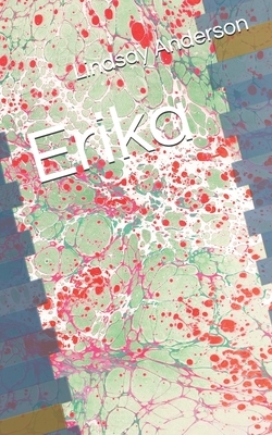 Erika by Lindsay Anderson