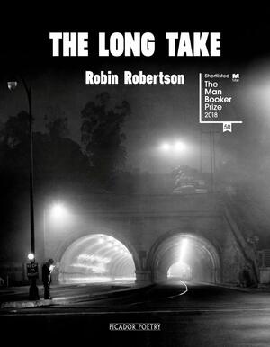 The Long Take by Robin Robertson