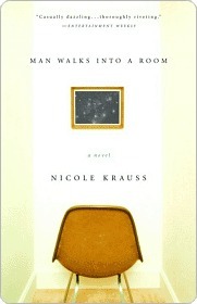 Man Walks Into a Room by Nicole Krauss