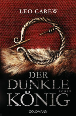 Der dunkle König: Under the Northern Sky 2 - Roman by Leo Carew