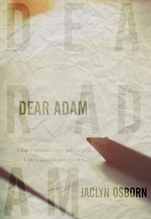 Dear Adam by Jaclyn Osborn