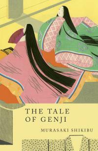 The Tale of Genji by Murasaki Shikibu, Royall Tyler