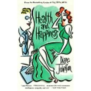 Health and Happiness by Diane Johnson