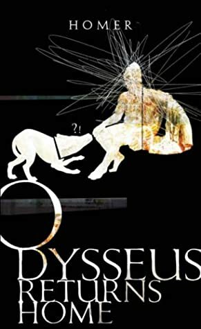 Odysseus Returns Home by Homer, Robert Fagles