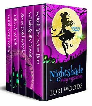 Nightshade Cozy Mysteries : A Witch Cozy Collection: Books 1 - 5 by Lori Woods