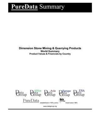 Dimension Stone Mining & Quarrying Products: Product Revenues by Country by Editorial Datagroup