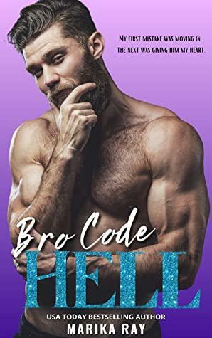 Bro Code Hell by Marika Ray