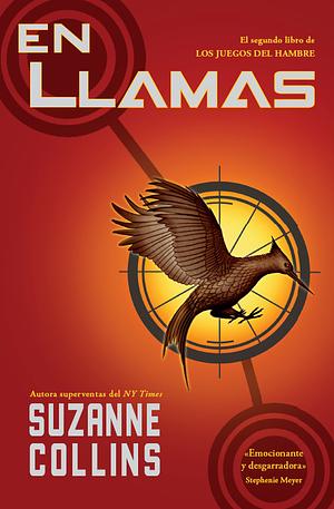 En llamas by Suzanne Collins