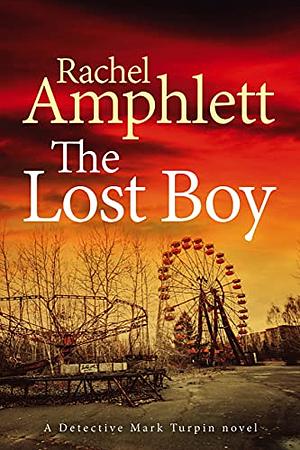 The Lost Boy by Rachel Amphlett, Rachel Amphlett