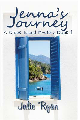 Jenna's Journey: A Greek Island Mystery Book 1 by Julie Ryan