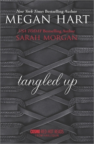 Tangled Up: Crossing the Line\\Burned by Megan Hart, Sarah Morgan