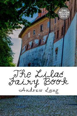 The Lilac Fairy Book by Andrew Lang