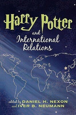 Harry Potter and International Relations by Iver B. Neumann, Daniel H. Nexon