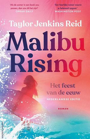 Malibu rising (California Dream #3) Nederlandse editie by Taylor Jenkins Reid