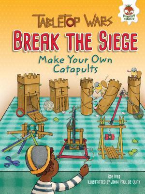 Break the Siege by Rob Ives