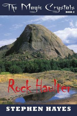 Rock Haulter by Stephen Hayes