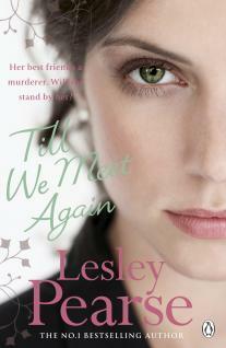 Till We Meet Again by Lesley Pearse