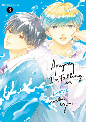 Anyway, I'm Falling In Love With You, Volume 8 by 