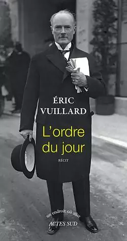 L'ordre du jour by Éric Vuillard