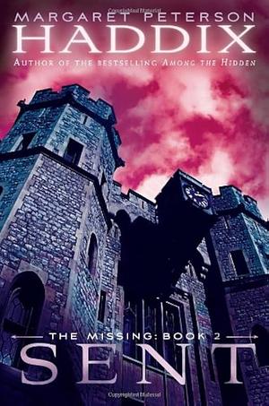 Sent by Margaret Peterson Haddix