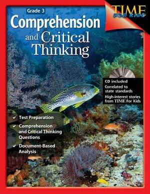 Comprehension and Critical Thinking Grade 3 (Grade 3) [with Cdrom] [With CDROM] by Lisa Greathouse