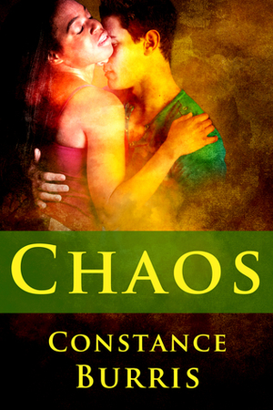 Chaos by Constance Burris
