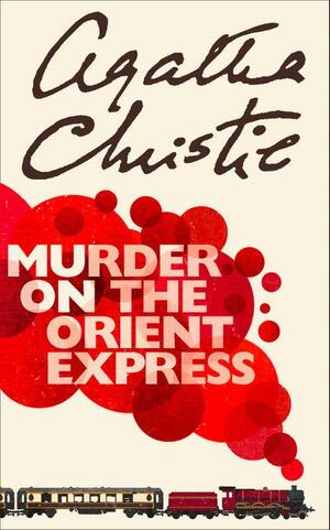 Le crime de l'Orient-Express  Murder on the Orient Express by Agatha Christie